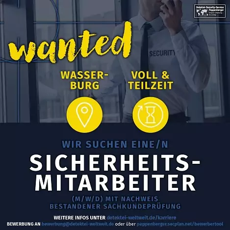 Sicherheitsmitarbeiter Wasserburg